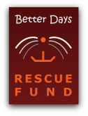Better Days Rescue Fund