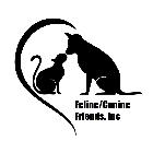 Feline/canine Friends, Inc.