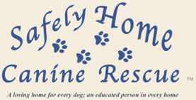 Safely Home Canine Rescue