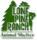 Lone Pine Ranch Animal Shelter