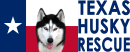 Texas Husky Rescue, Inc.