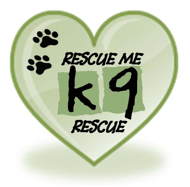 Rescue Me K9 Rescue, Inc.