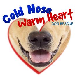 Cold Nose Warm Heart Dog Rescue